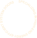 Specializing in high-end energy-efficient system doors and wind